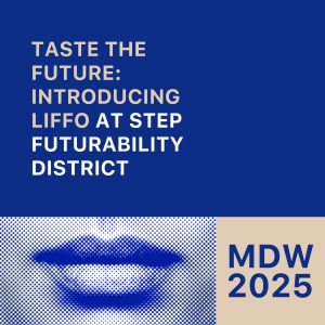 MDW 2025 – LIFFO